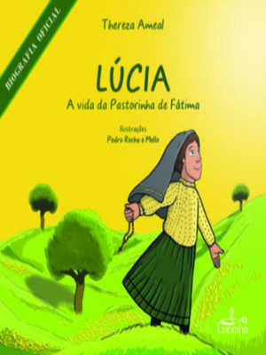 cover image of Lúcia--A Vida da Pastorinha de Fátima